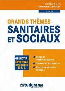 Grands thèmes sanitaires et sociaux. 2e édition revue et augmentée