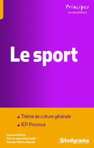 Le sport. Thème de culture générale aux concours d'entrées des IEP de Provinces