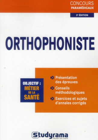 Orthophoniste. 3e édition