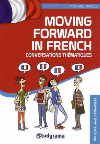Moving forward in French
