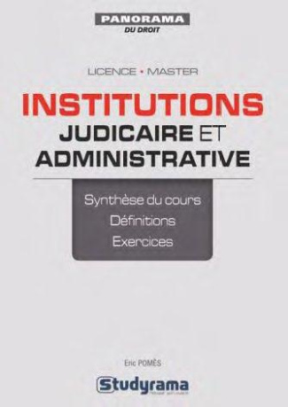 Institutions juridictionnelles et administratives