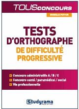 Tests d'orthographe de difficulté progressive