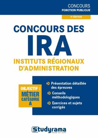 Concours des IRA. 3e édition revue et augmentée