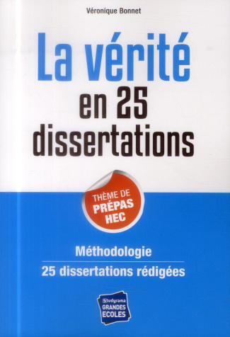La vérité en 25 dissertations