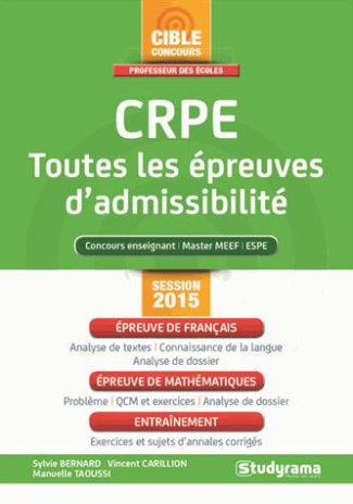 CRPE : toutes les épreuves d'admissibilité. Edition revue et augmentée