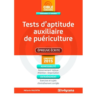 Tests d'aptitude auxiliaire de puériculture