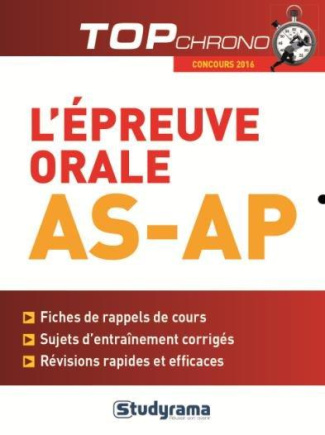 L'épreuve orale AS-AP. Edition 2016