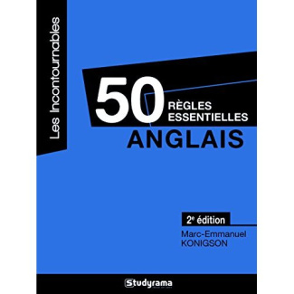 Anglais. 50 règles essentielles, 2e édition