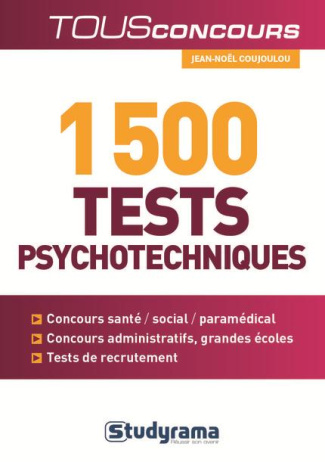 Réussir l'épreuve de tests psychotechniques. 16 concours blancs chronométrés