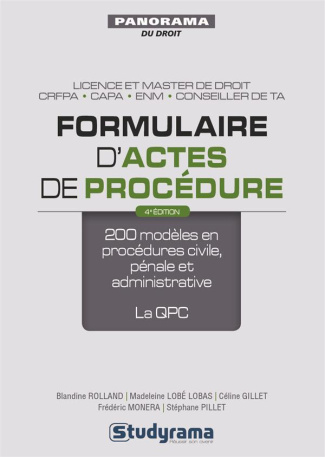 Formulaire d'actes de procédure. 200 modèles en procédures civile, pénale et administrative ; la QPC