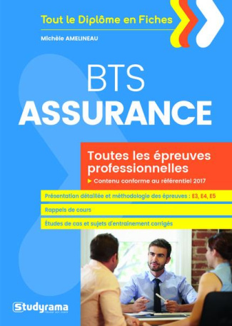 BTS assurance : toutes les épreuves professionnelles