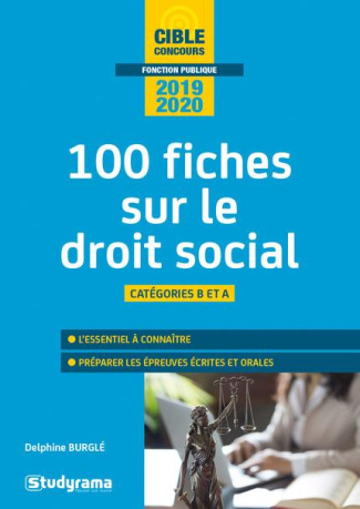 100 fiches sur le droit social. Catégories B et A, Edition 2019-2020