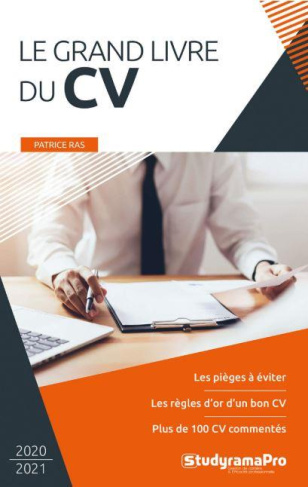 Le grand livre du CV. Edition 2020-2021