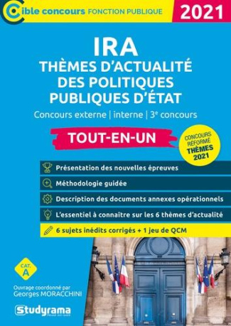 Concours des IRA. Thèmes d'actualité des politiques publiques d'Etat Tout-en-un, Edition 2021