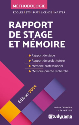 Rapport de stage et mémoire. Ecoles, BTS, BUT, Licence, master, Edition 2021-2022