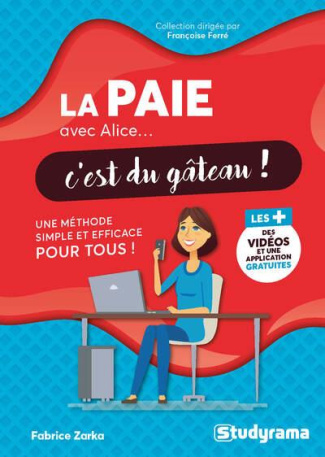 La paie avec Alice... c'est du gâteau !