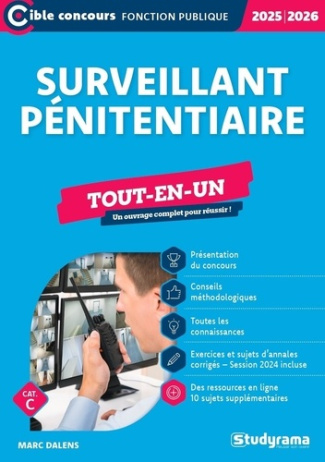 Surveillant pénitentiaire. Tout-en-un, Edition revue et augmentée