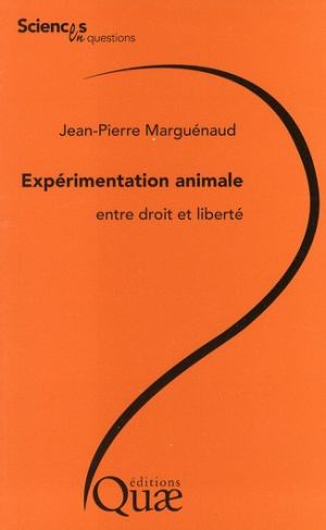 L'expérimentation animale, entre droit et liberté