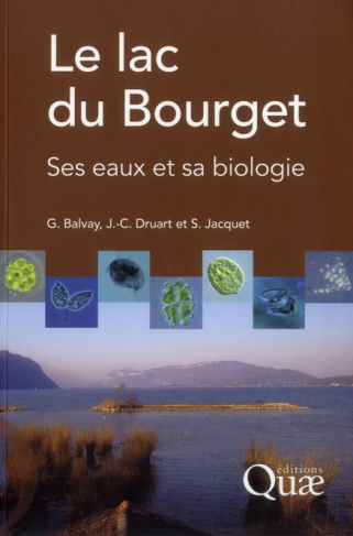 LE LAC DU BOURGET. SES EAUX ET SA BIOLOGIE