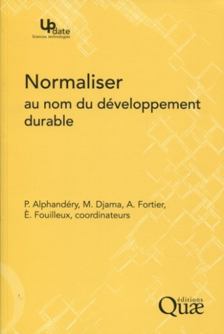 NORMALISER AU NOM DU DEVELOPPEMENT DURABLE