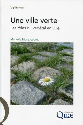 Une ville verte les roles du vegetal en ville