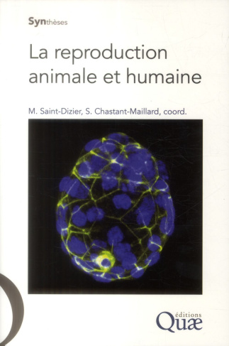 La reproduction animale et humaine