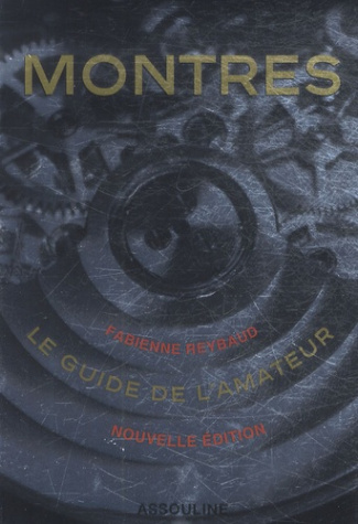 MONTRES LE GUIDE DE L AMATEUR