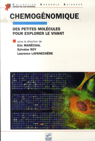 CHEMOGENOMIQUE DES PETITES MOLECULES POUR EXPLORER LE VIVAN