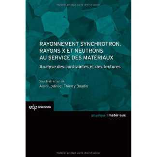 RAYONNEMENT SYNCHROTRON, RAYONS X ET NEUTRONS