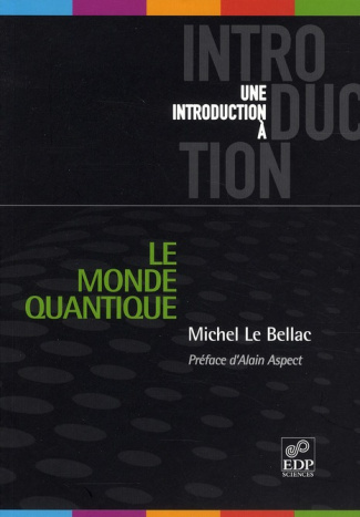 Le monde quantique