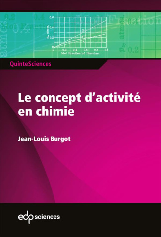 Le concept d'activités en chimie