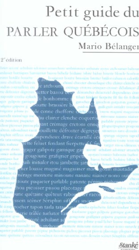 Petit guide du parler québécois. 2e édition