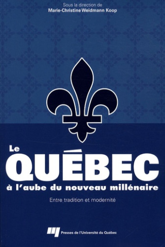 QUEBEC A L AUBE DU NOUVEAU MILLENAIRE