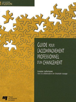 GUIDE POUR L ACCOMPAGNEMENT PROFESSIONNEL D UN CHANGEMENT