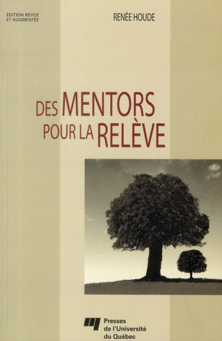 DES MENTORS POUR LA RELEVE EDITION REVUE ET CORRIGEE