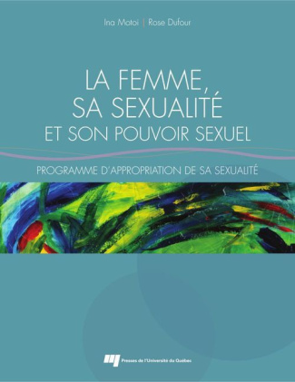 FEMME SA SEXUALITE ET SON POUVOIR SEXUEL