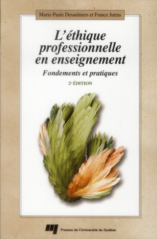 ETHIQUE PROFESSIONNELLE EN ENSEIGNEMENT