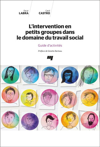 L'intervention en petits groupes dans le domaine de travail social - guide d'activités