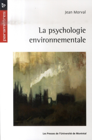 La psychologie environnementale