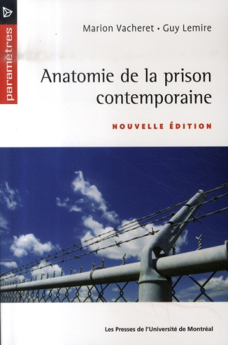 Anatomie de la prison contemporaine. 2e édition