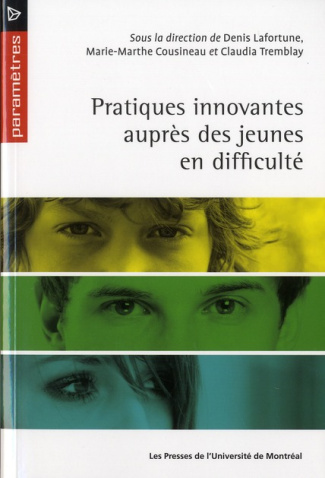 Pratiques innovantes auprès des jeunes en difficulté