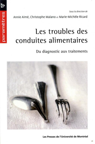 Les troubles des conduites alimentaires. Du diagnostic aux traitements