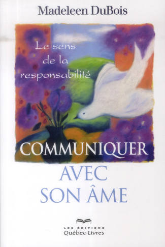Communiquer avec son âme