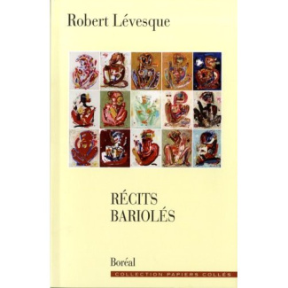 Récits bariolés