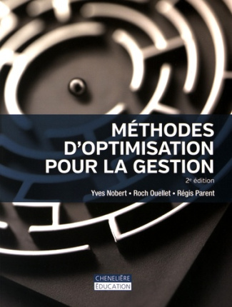 Méthodes d'optimisation de la gestion. 2e édition