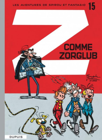 Spirou et Fantasio Tome 15 : Z comme Zorglub