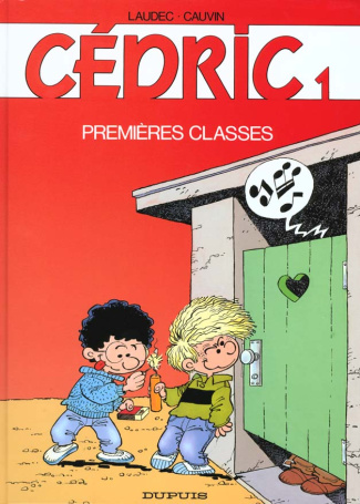 Cédric Tome 1 : Premières classes