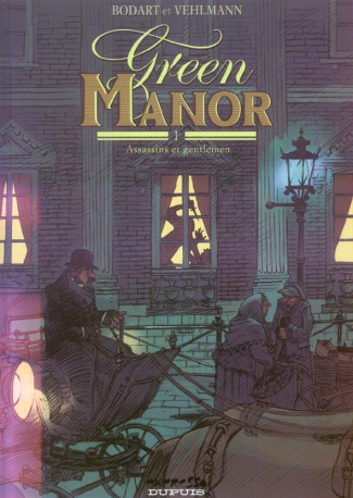 Green manor Tome 1 : Assassins et gentlemen