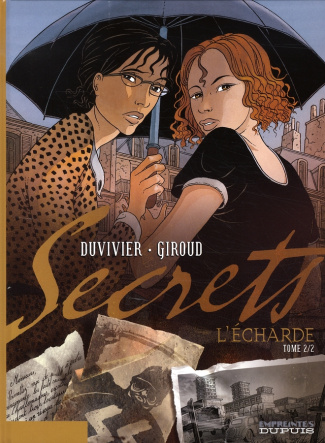 Secrets Tome 2 : L'écharde