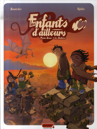 Les enfants d'ailleurs Tome 2 : Les ombres